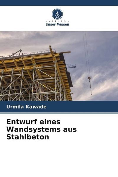Produktbild: Entwurf eines Wandsystems aus Stahlbeton