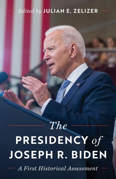 Produktbild: The Presidency of Joseph R. Biden