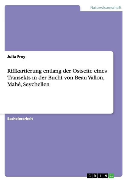 Produktbild: Riffkartierung entlang der Ostseite eines Transekts in der Bucht von Beau Vallon, Mah&eacute;, Seychellen