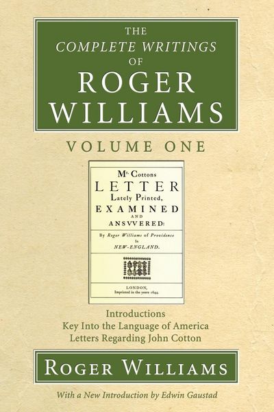 Produktbild: The Complete Writings of Roger Williams, Volume 1