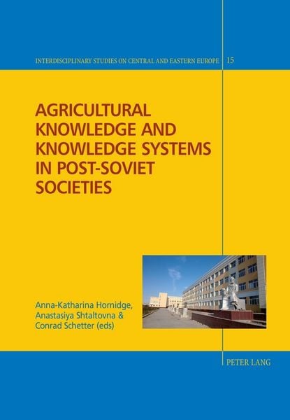 Produktbild: Agricultural Knowledge and Knowledge Systems in Post-Soviet Societies