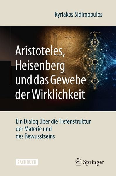 Produktbild: Aristoteles, Heisenberg und das Gewebe der Wirklichkeit