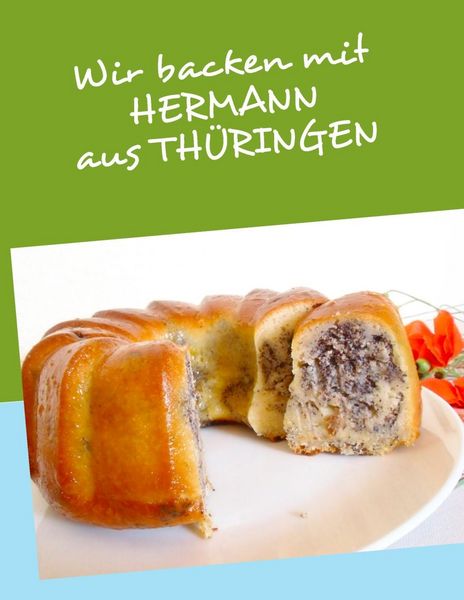 Produktbild: Wir backen mit HERMANN aus TH&Uuml;RINGEN