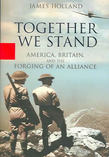 Produktbild: Together We Stand: America, Britain, and the Forging of an Alliance
