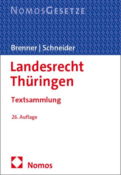 Landesrecht Thüringen, Taschenbuch von , Nomos, 978-3-7560-1972-4