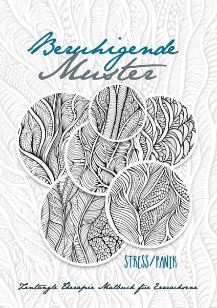 Beruhigende Muster Zentangle Therapie Malbuch für Erwachsene Stress/Panik