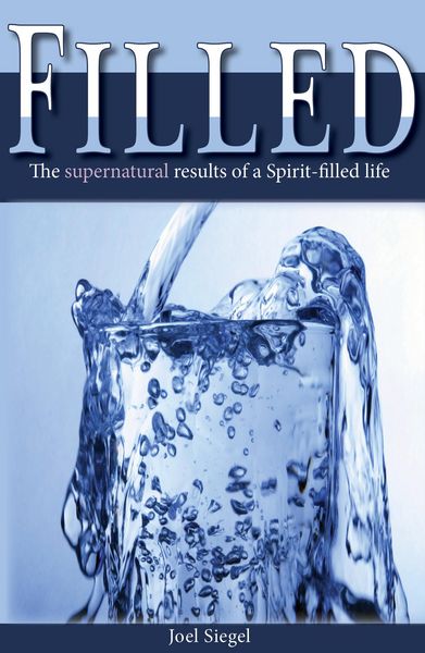 Produktbild: Filled: The Supernatural Results of the Spirit-filled Life