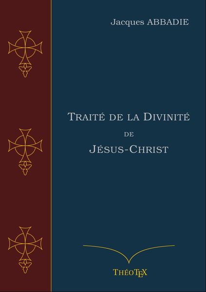 Produktbild: Trait&eacute; de la Divinit&eacute; de J&eacute;sus-Christ