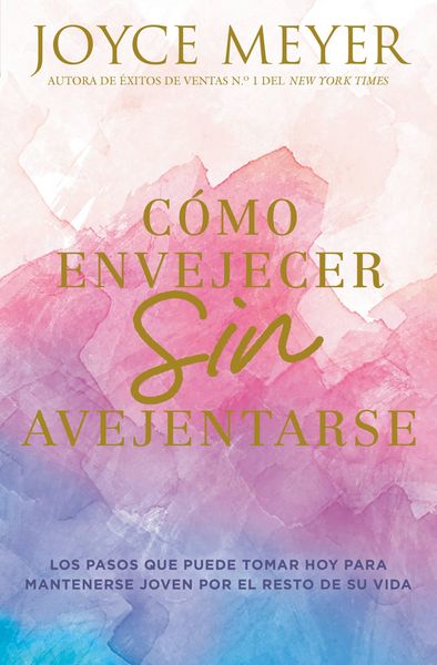 Produktbild: C&oacute;mo Envejecer Sin Avejentarse
