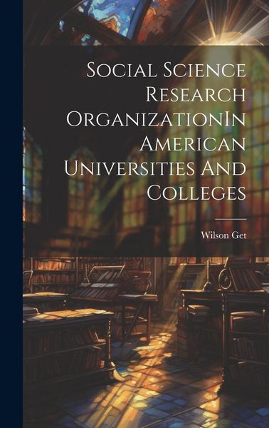Produktbild: Social Science Research OrganizationIn American Universities And Colleges