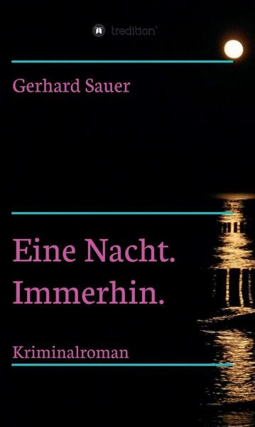 Produktbild: Eine Nacht. Immerhin.