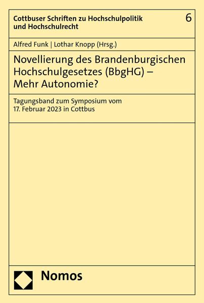 Produktbild: Novellierung des Brandenburgischen Hochschulgesetzes (BbgHG) - Mehr Autonomie?