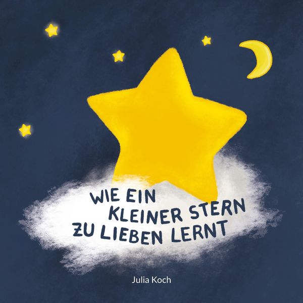 Produktbild: Wie ein kleiner Stern zu lieben lernt