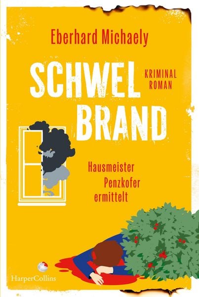 Produktbild: Schwelbrand - Hausmeister Penzkofer ermittelt