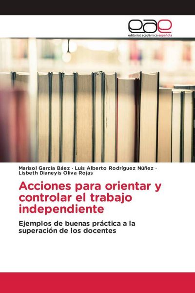 Produktbild: Acciones para orientar y controlar el trabajo independiente
