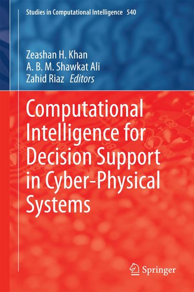 Produktbild: Computational Intelligence for Decision Support in Cyber-Physical Systems