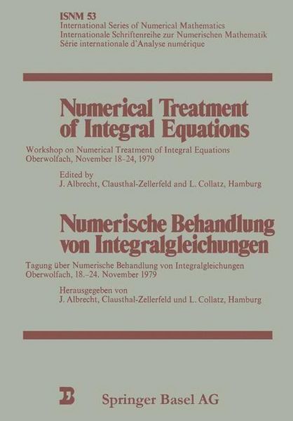 Produktbild: Numerical Treatment of Integral Equations / Numerische Behandlung von Integralgleichungen