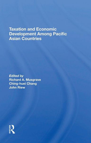 Produktbild: Taxation And Economic Development Among Pacific Asian Countries