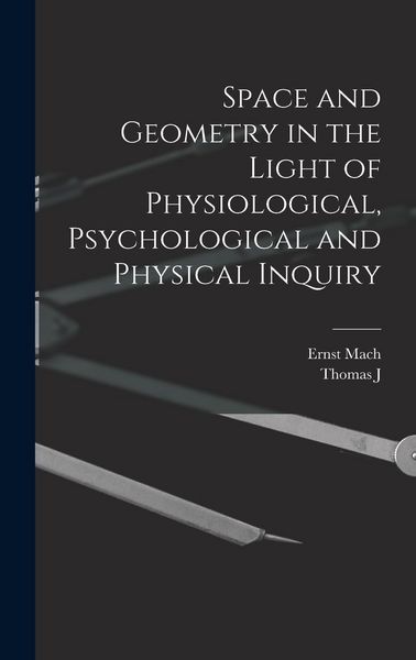 Produktbild: Space and Geometry in the Light of Physiological, Psychological and Physical Inquiry