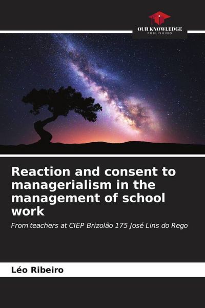 Produktbild: Reaction and consent to managerialism in the management of school work
