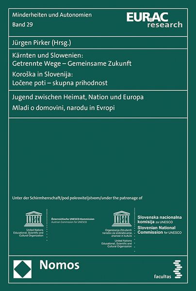 Produktbild: K&auml;rnten und Slowenien: Getrennte Wege &ndash; Gemeinsame Zukunft