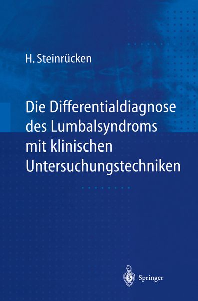 Produktbild: Die Differentialdiagnose des Lumbalsyndroms mit klinischen Untersuchungstechniken