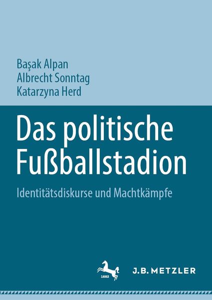 Produktbild: Das politische Fu&szlig;ballstadion