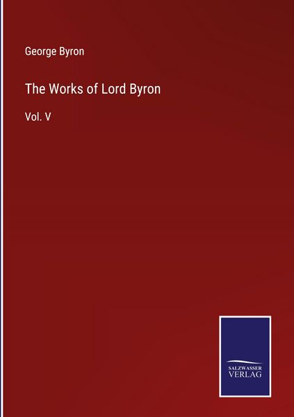 Produktbild: The Works of Lord Byron