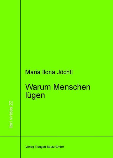 Produktbild: Warum Menschen l&uuml;gen