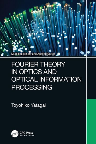 Produktbild: Fourier Theory in Optics and Optical Information Processing