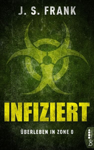 Produktbild: Infiziert - &Uuml;berleben in Zone 0