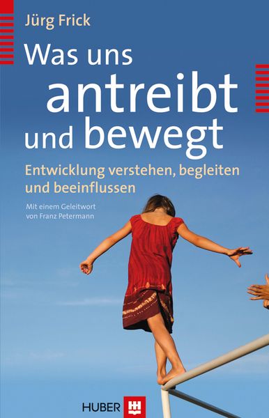 Produktbild: Was uns antreibt und bewegt