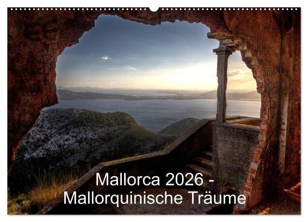 Produktbild: Mallorca 2026 - Mallorquinische Tr&auml;ume (Wandkalender 2026 DIN A2 quer), CALVENDO Monatskalender