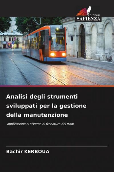 Produktbild: Analisi degli strumenti sviluppati per la gestione della manutenzione
