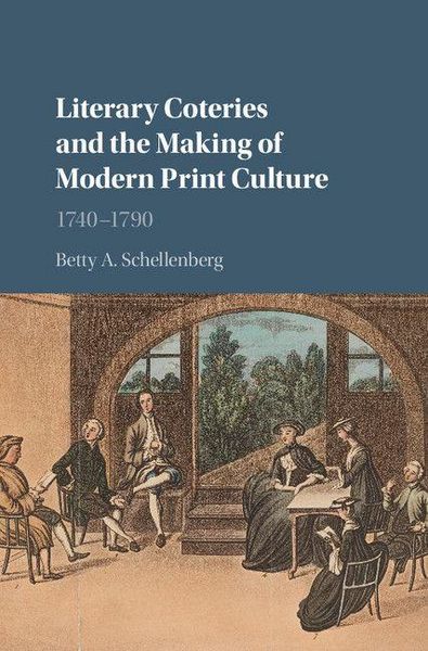 Produktbild: Literary Coteries and the Making of Modern Print Culture