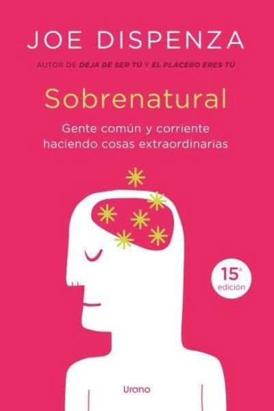 Produktbild: Sobrenatural : gente corriente haciendo cosas extraordinarias