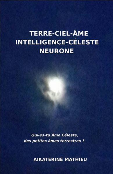 Produktbild: Terre-ciel-ame, Intelligence-Celeste, Neurone