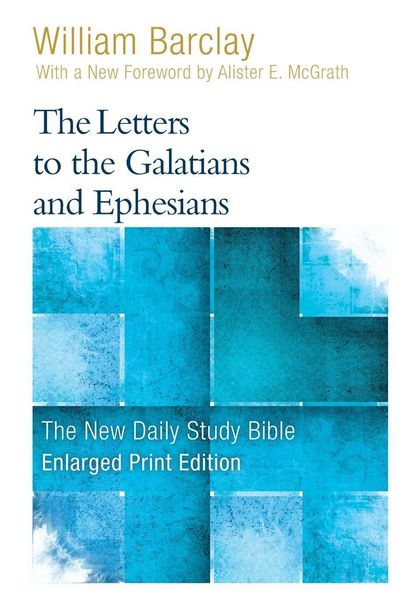 Produktbild: The Letters to the Galatians and Ephesians (Enlarged Print)