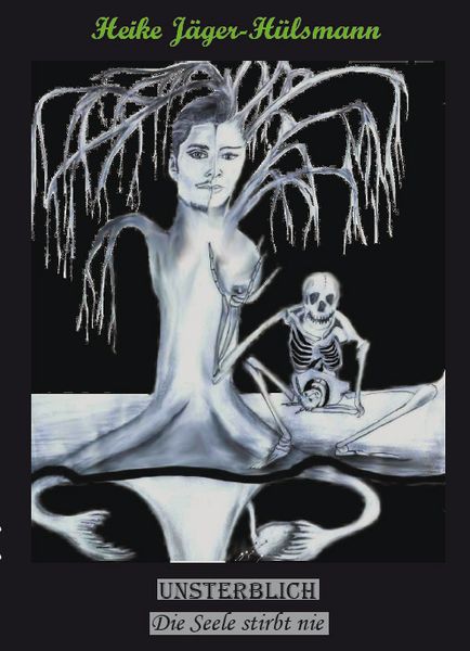 Unsterblich, Taschenbuch von Heike Jäger-Hülsmann, Rediroma-Verlag, 9783940450500