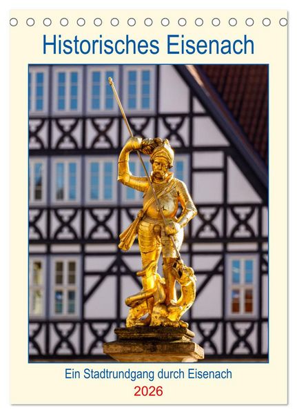 Produktbild: Historisches Eisenach (Tischkalender 2026 DIN A5 hoch), CALVENDO Monatskalender