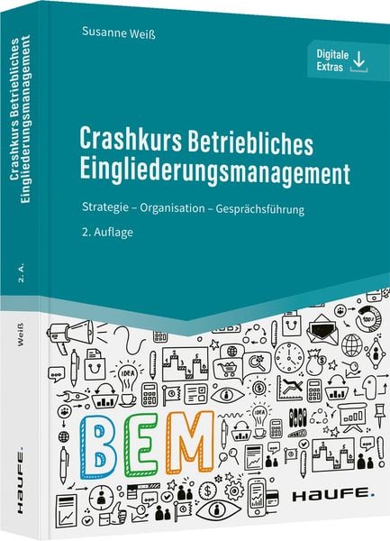 Crashkurs Betriebliches Eingliederungsmanagement