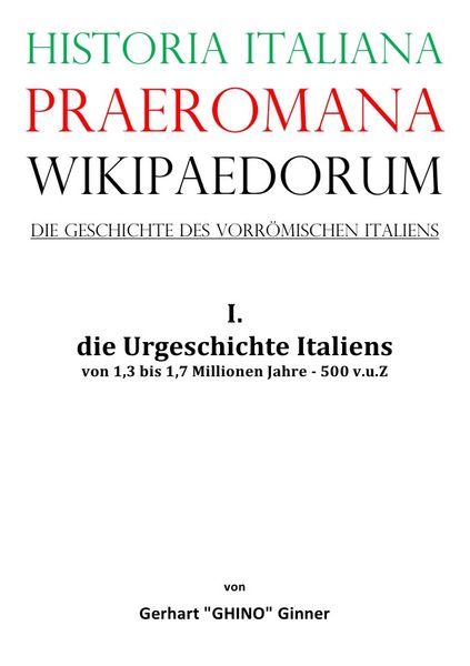 Produktbild: Historia Italiana praeromana Wikipaedorum Die Geschichte des vorr&ouml;mischen Italiens