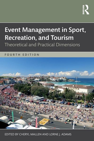 Produktbild: Event Management in Sport, Recreation, and Tourism
