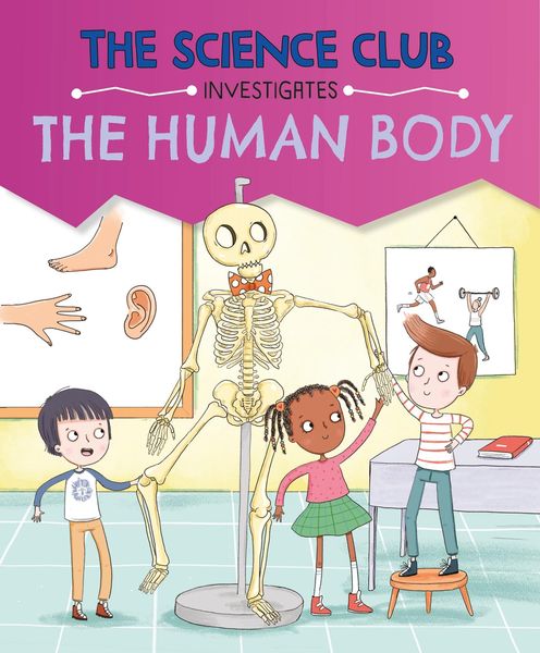 Produktbild: The Science Club Investigates: The Human Body