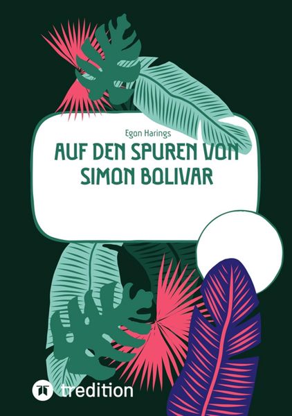 Produktbild: Auf den Spuren von Simon Bolivar