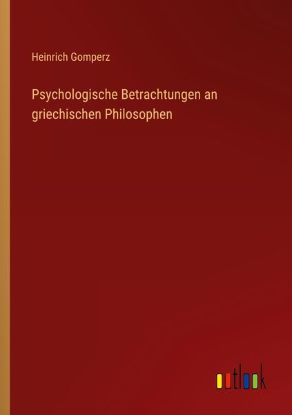 Produktbild: Psychologische Betrachtungen an griechischen Philosophen