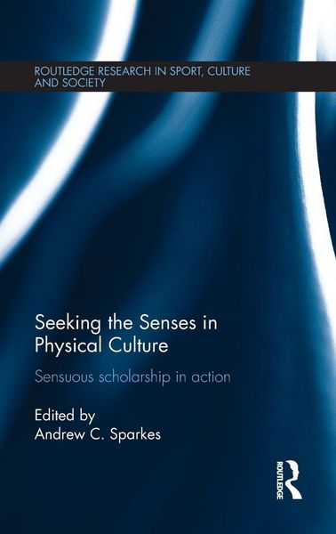 Produktbild: Seeking the Senses in Physical Culture