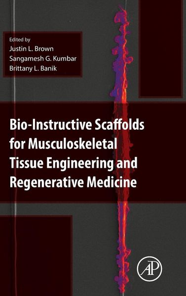 Produktbild: Bio-Instructive Scaffolds for Musculoskeletal Tissue Engineering and Regenerative Medicine
