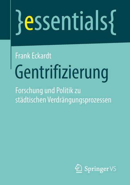 Gentrifizierung, Taschenbuch von Frank Eckardt, Springer Fachmedien Wiesbaden GmbH, 9783658217136