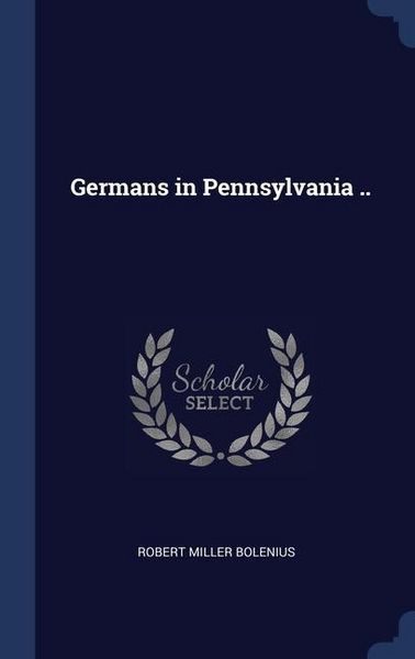Produktbild: Germans in Pennsylvania ..